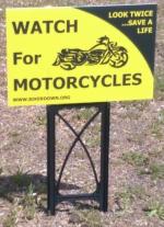 Yard Sign - Watch for Motorcycles