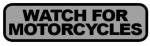 BD Patch - Watch for Motorcycles REFLECTIVE